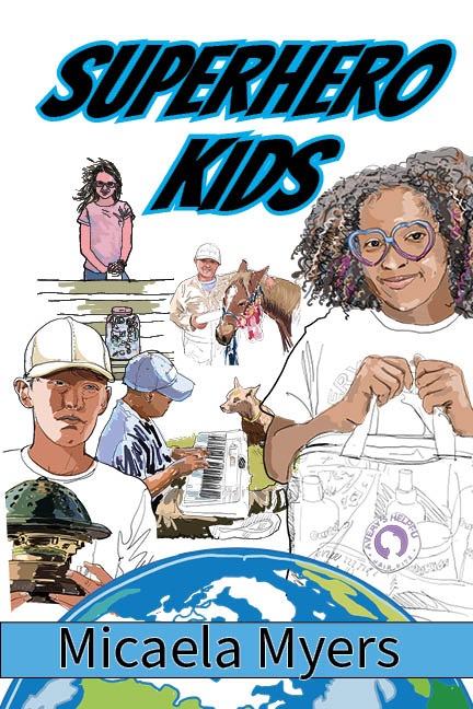 Cover Reveal: Superhero Kids by Micaela Myers